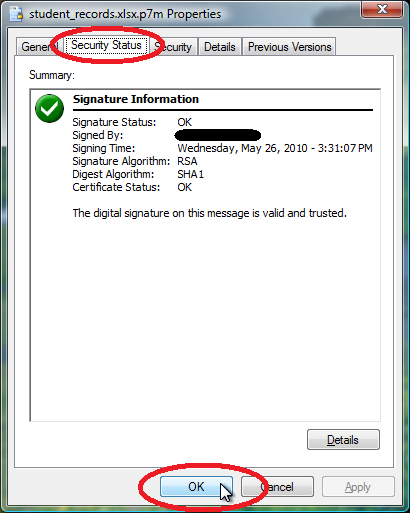 Select the Security Status tab to see information about the digital signature. Click OK.