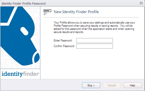 When Identity Finder first installs it will prompt you to enter a password. This password is used to save your settings and to securely encrypt files.